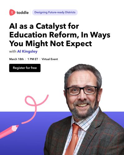 Toddle webinar: AI as a Catalyst for Education Reform
