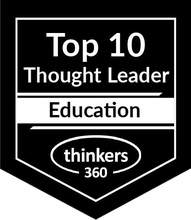 Thinkers360 badge: Top 10 Thought Leader in Education